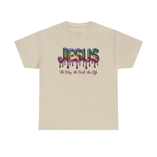 Jesus Drip T-Shirt — "The Way, The Truth, The Life" Christian Tee