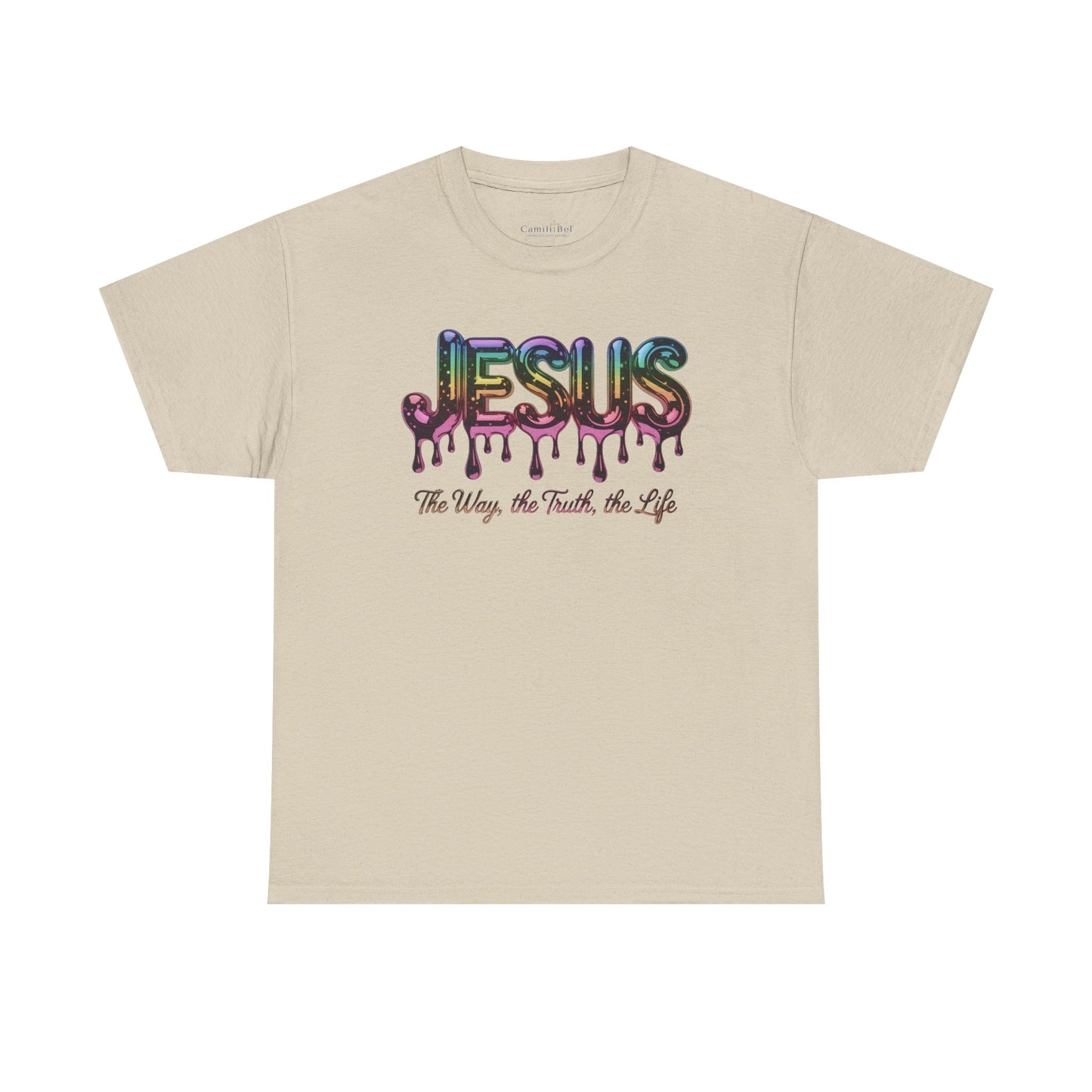 Jesus Drip T-Shirt — "The Way, The Truth, The Life" Christian Tee