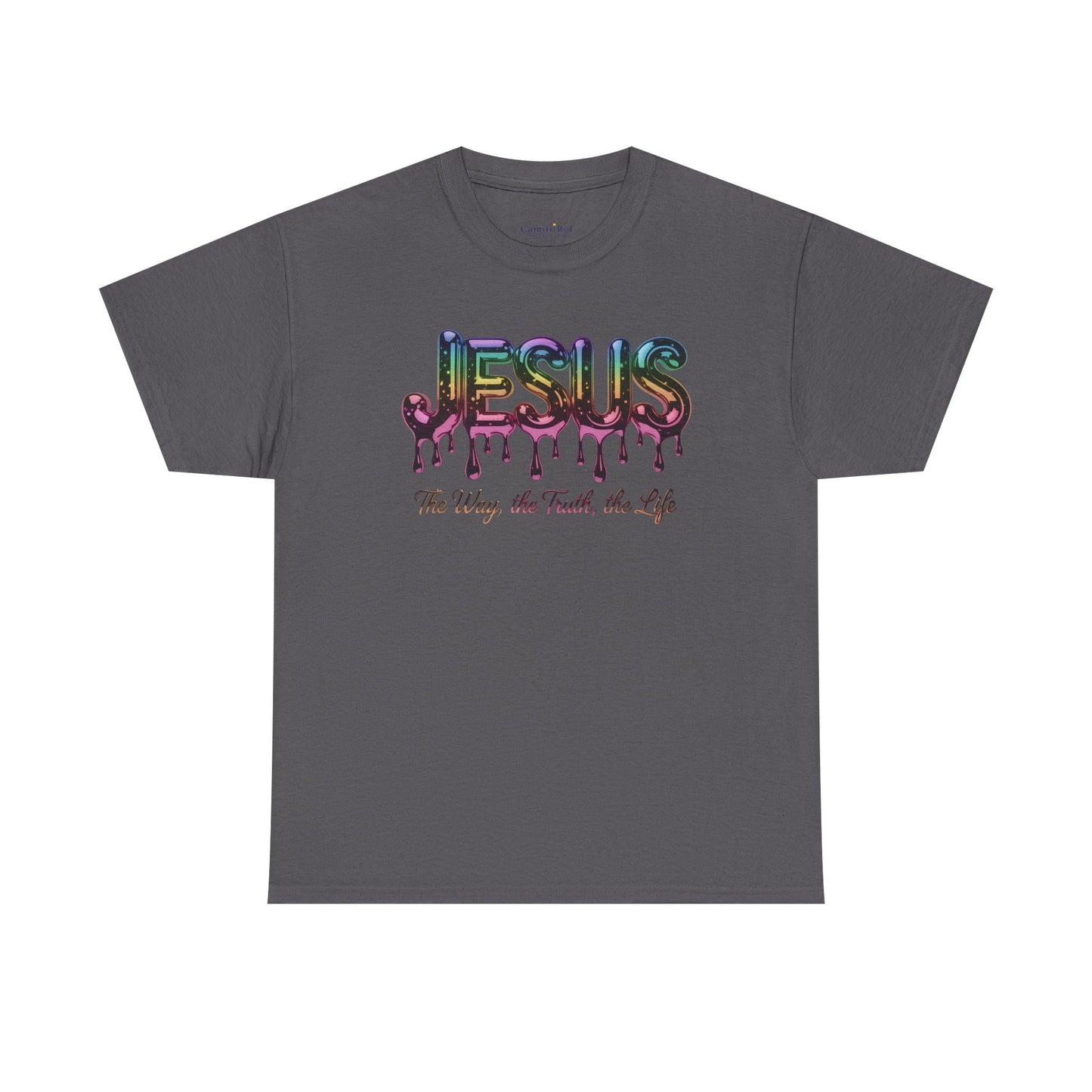 Jesus Drip T-Shirt — "The Way, The Truth, The Life" Christian Tee