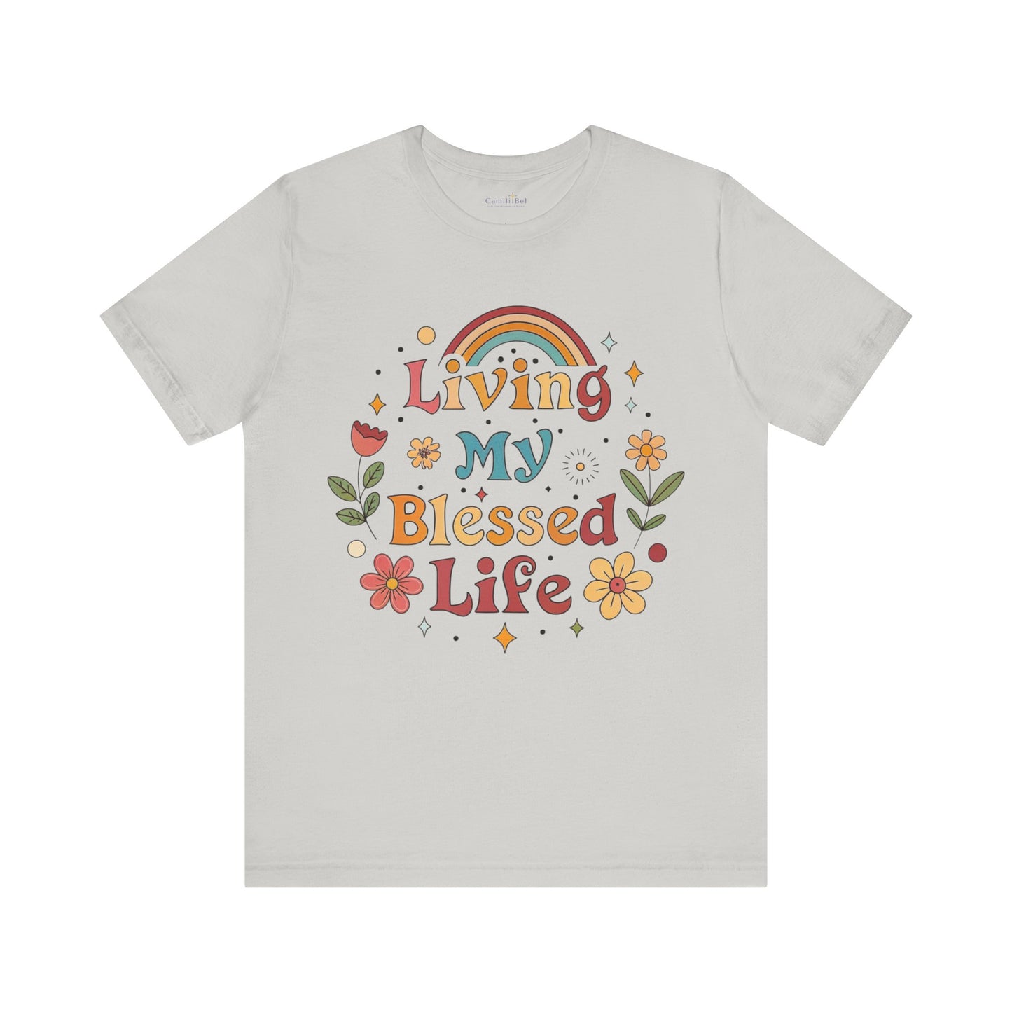 Living My Blessed Life Tee — Retro Floral Rainbow Inspirational T‑Shirt