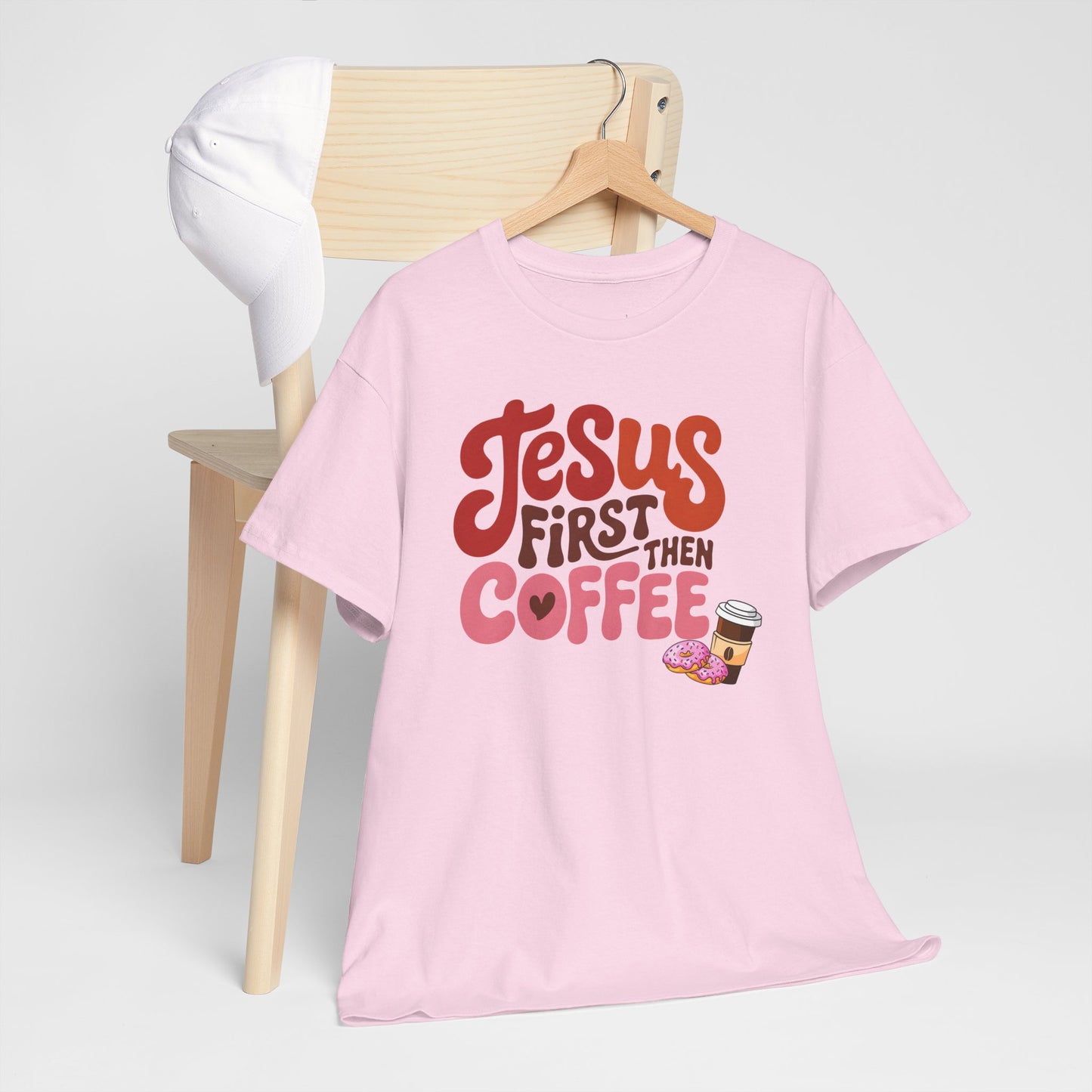 Jesus First Then Coffee T‑Shirt — Faith & Coffee Graphic Tee