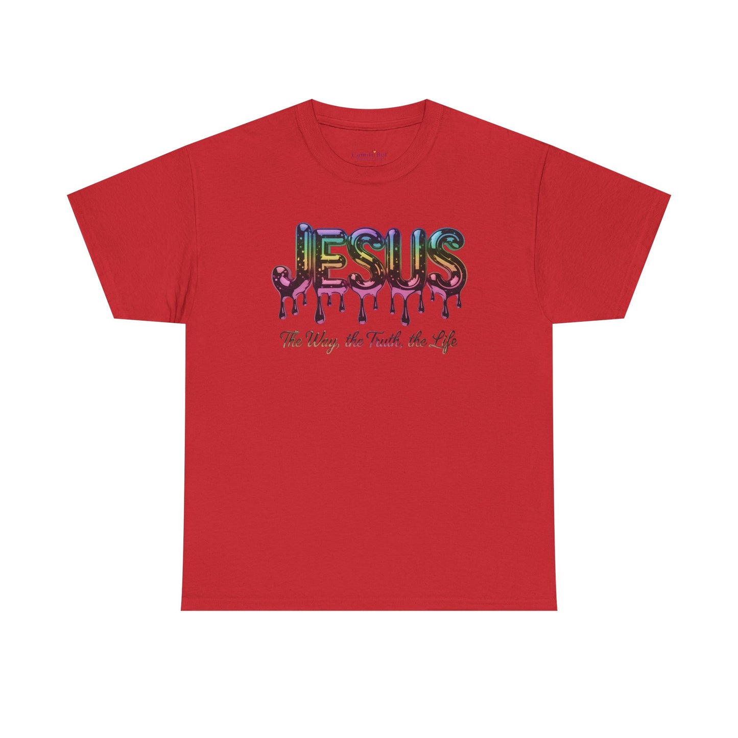 Jesus Drip T-Shirt — "The Way, The Truth, The Life" Christian Tee