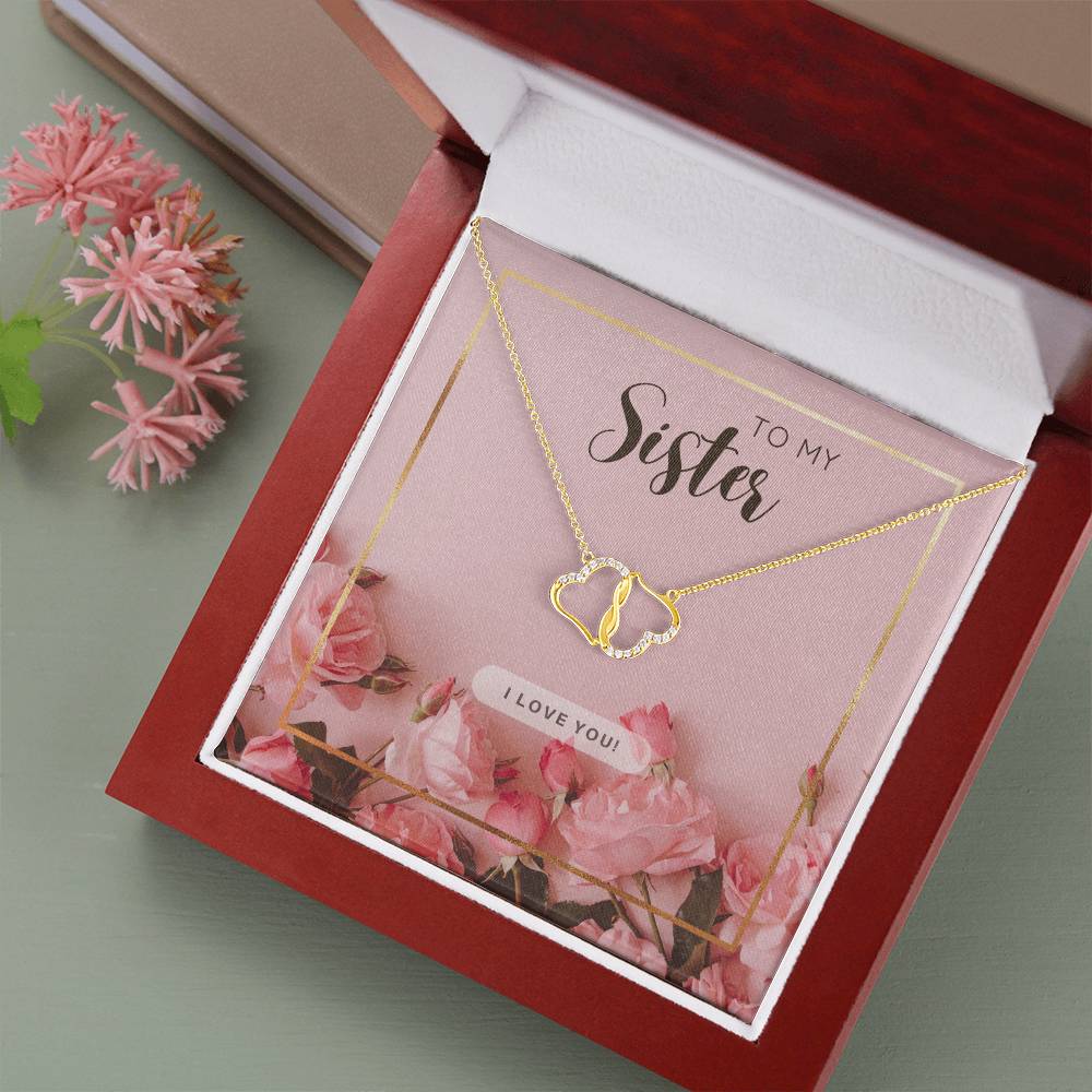 To My Sister : 14K Gold Everlasting Love Necklace, comes in a Luxurious Mahogany Style Box. - Camili Bel Creations Gift Shop