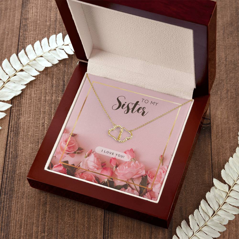 To My Sister : 14K Gold Everlasting Love Necklace, comes in a Luxurious Mahogany Style Box. - Camili Bel Creations Gift Shop