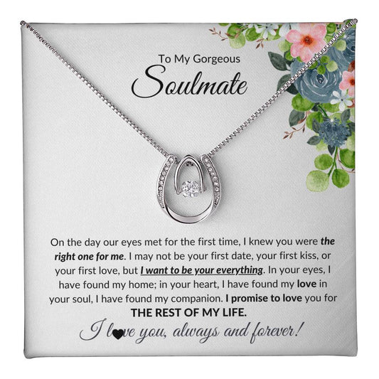 To My Gorgeous Soulmate I Lucky In Love Necklace - Camili Bel Creations Gift Shop