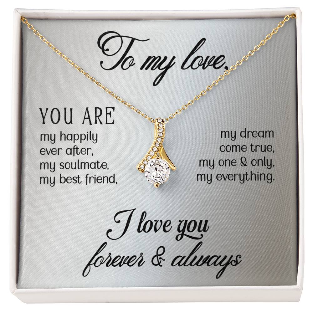 To My Love - Exquisite Alluring Beauty Necklace - Gift For Soulmate - Camili Bel Creations Gift Shop
