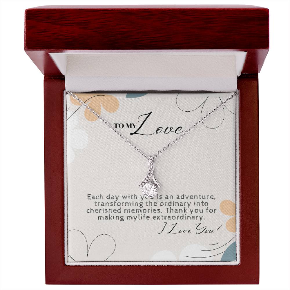 To My Love Alluring Beauty Necklace I Token of Love to the most extraordinary person I Wife, Soulmate, Sister or Friend. - Camili Bel Creations Gift Shop