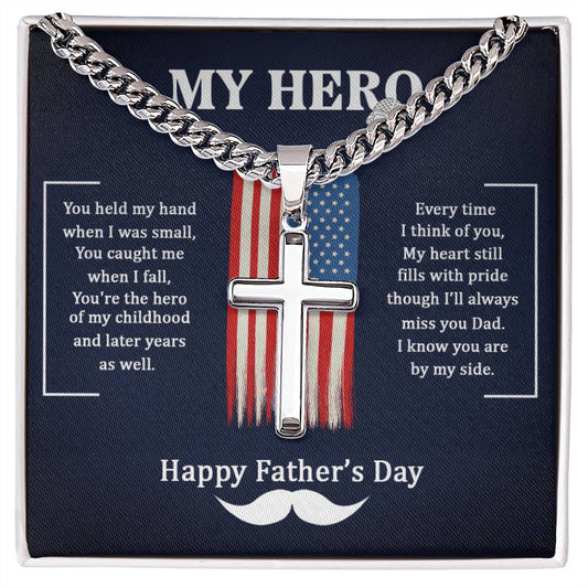 My Hero - Artisan Cross Necklace on Cuban Chain - Father's Day Gift - Camili Bel Creations Gift Shop